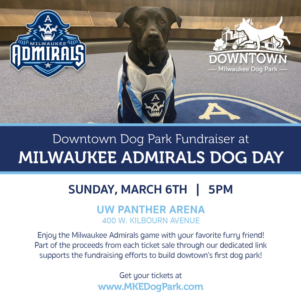 Downtown Milwaukee Dog Park Fundraiser During Milwaukee Admirals Dog Day